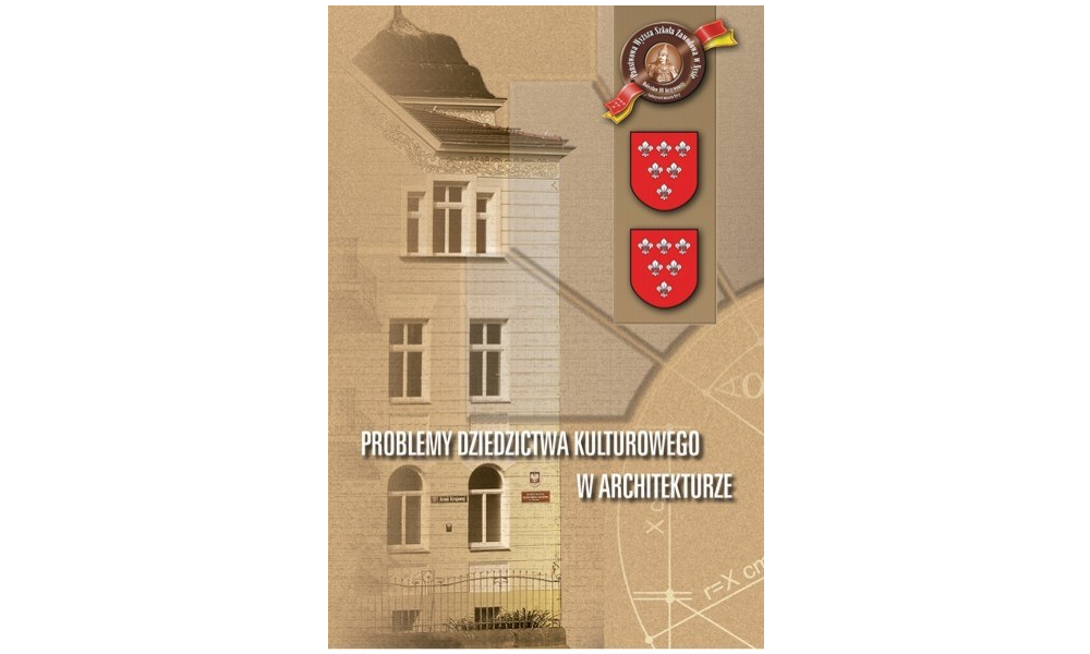 Problemy dziedzictwa kulturowego w architekturze