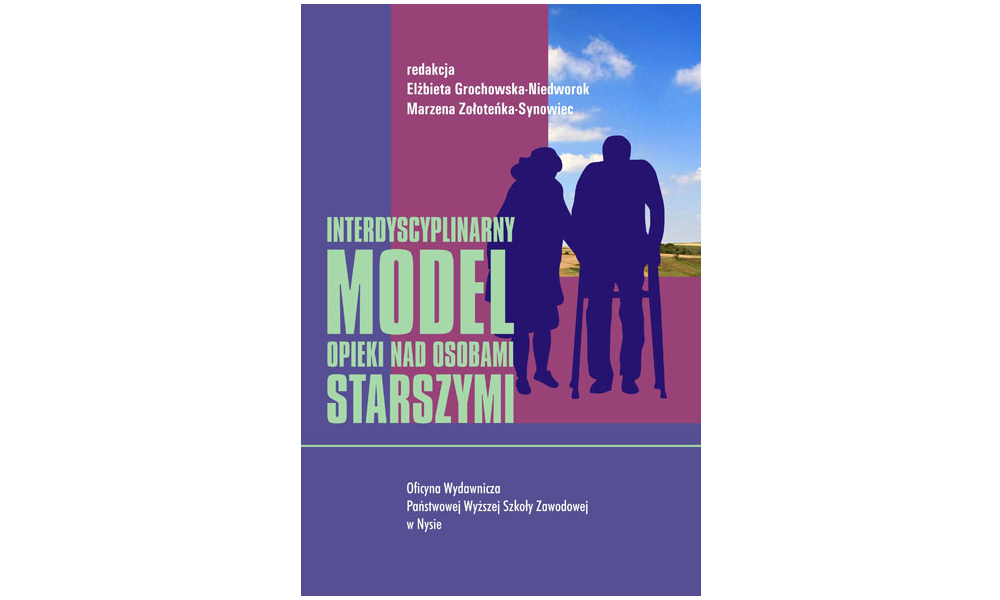 Interdyscyplinarny model opieki nad osobami starszymi