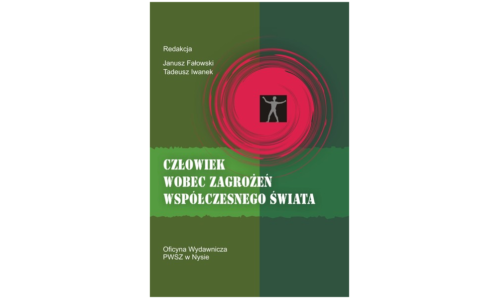 Człowiek wobec zagrożeń współczesnego świata