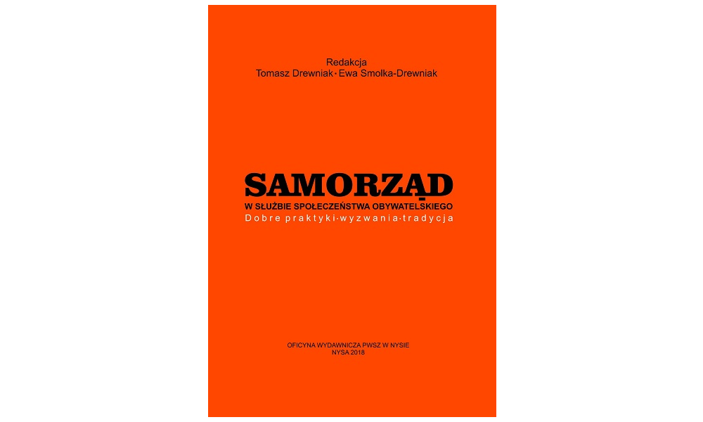 Samorząd w służbie społeczeństwa obywatelskiego. Dobre praktyki, wyzwania, tradycja