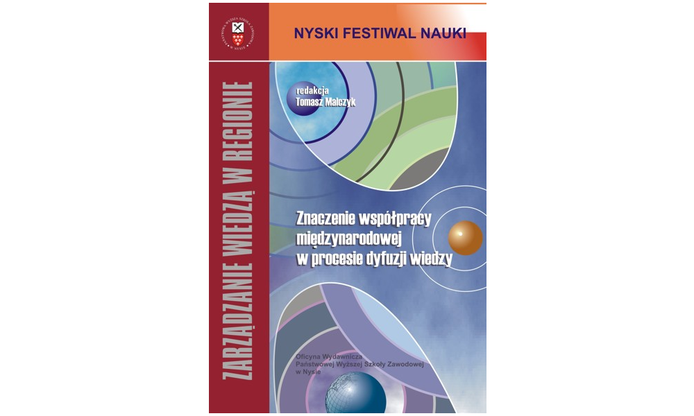 Zarządzanie wiedzą w regionie. Znaczenie współpracy międzynarodowej w procesie dyfuzji wiedzy