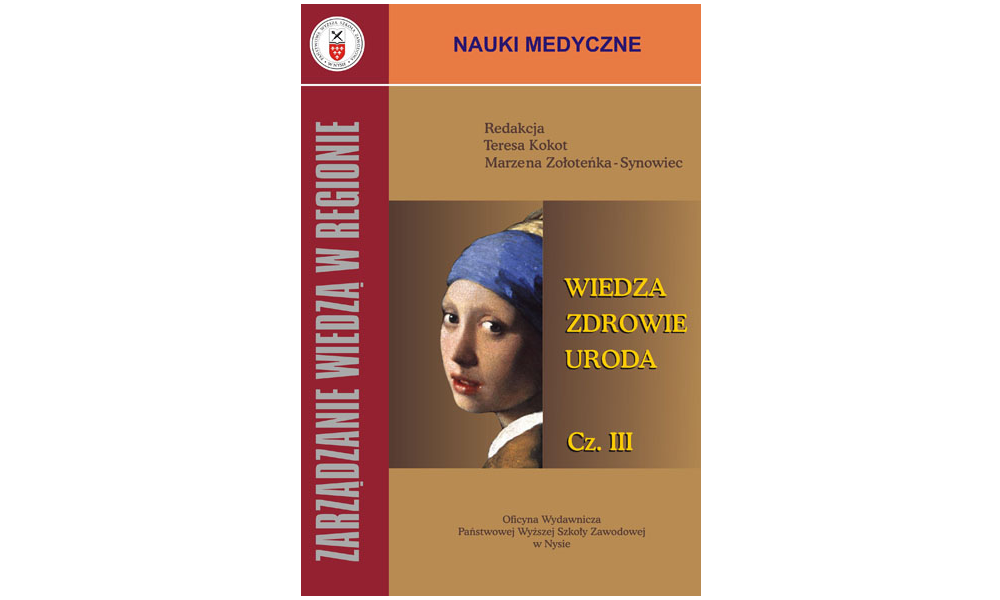 Zarządzanie wiedzą w regionie. Wiedza, zdrowie, uroda. Cz. 3