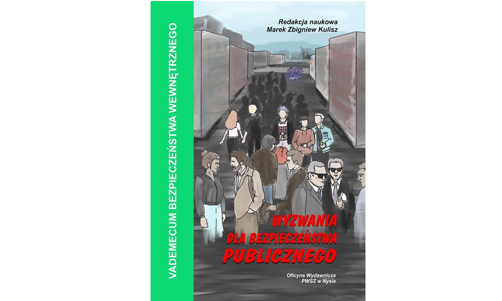 Vademecum Bezpieczeństwa Wewnętrznego. Wyzwania dla bezpieczeństwa publicznego