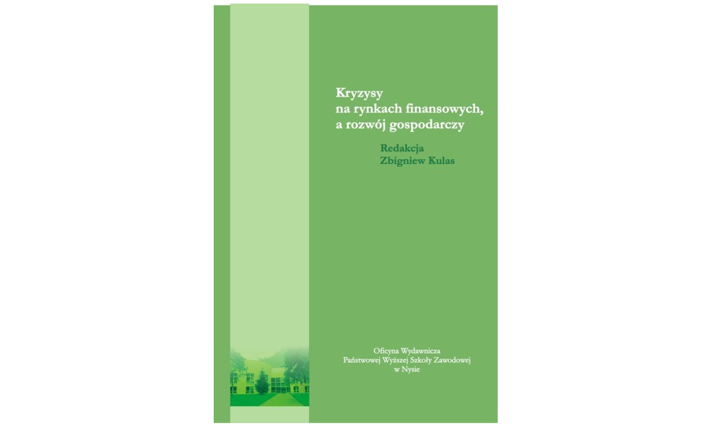 Kryzysy na rynkach finansowych a rozwój gospodarczy