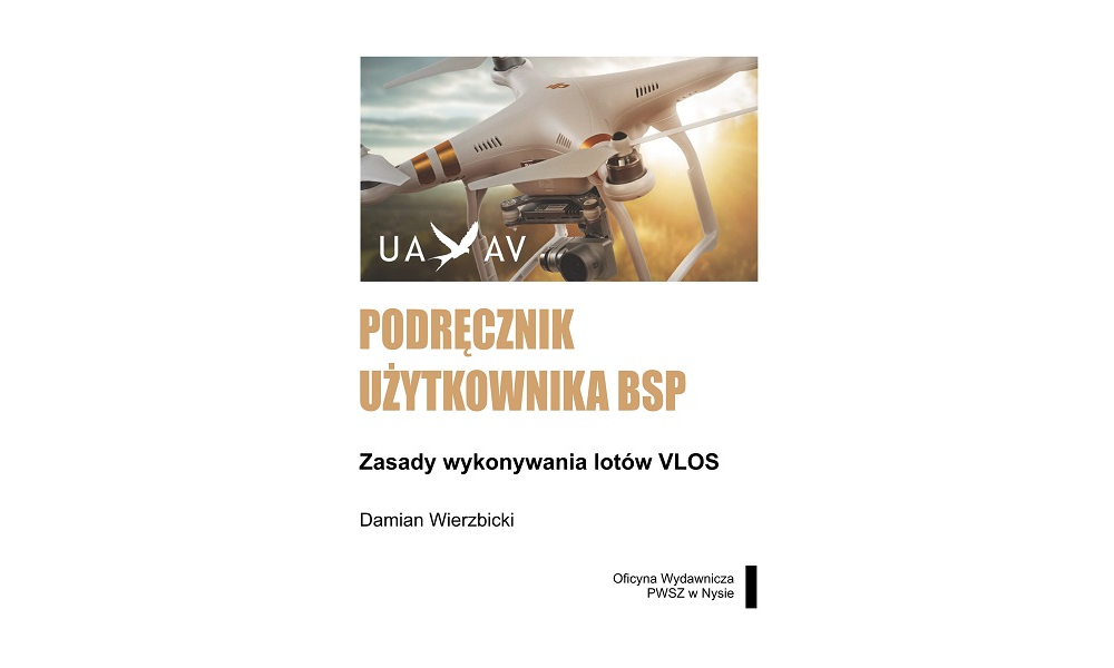Podręcznik użytkownika BSP. Zasady wykonywania lotów VLOS