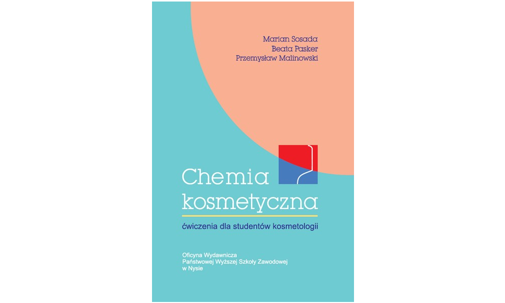 Chemia kosmetyczna. Ćwiczenia dla studentów kosmetologii