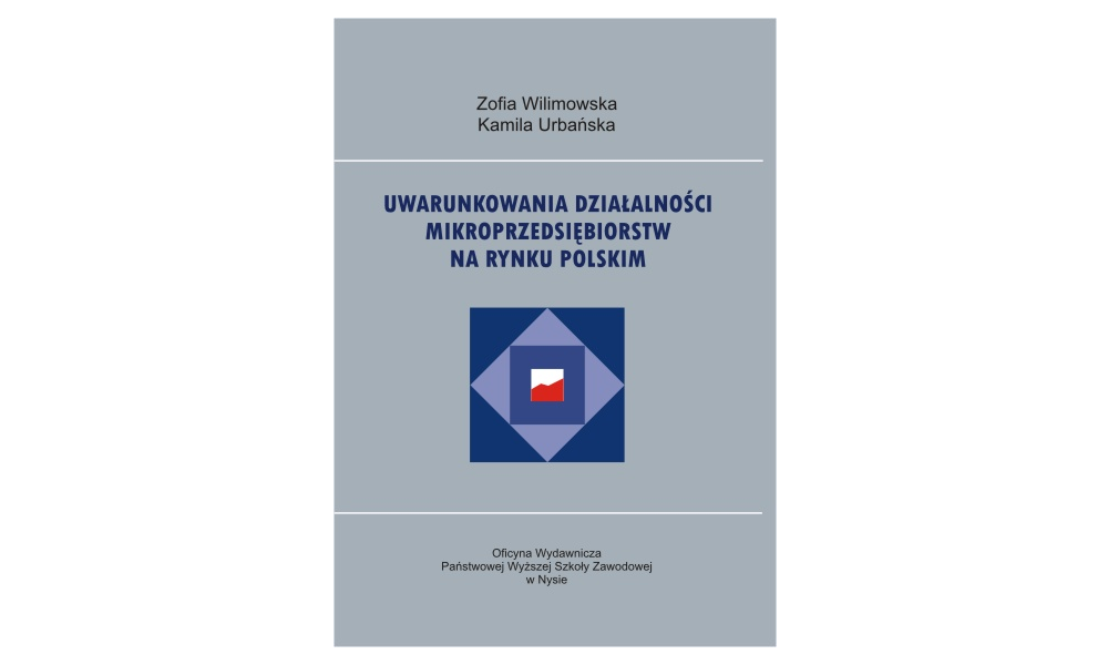 Uwarunkowania działalności mikroprzedsiębiorstw na rynku polskim
