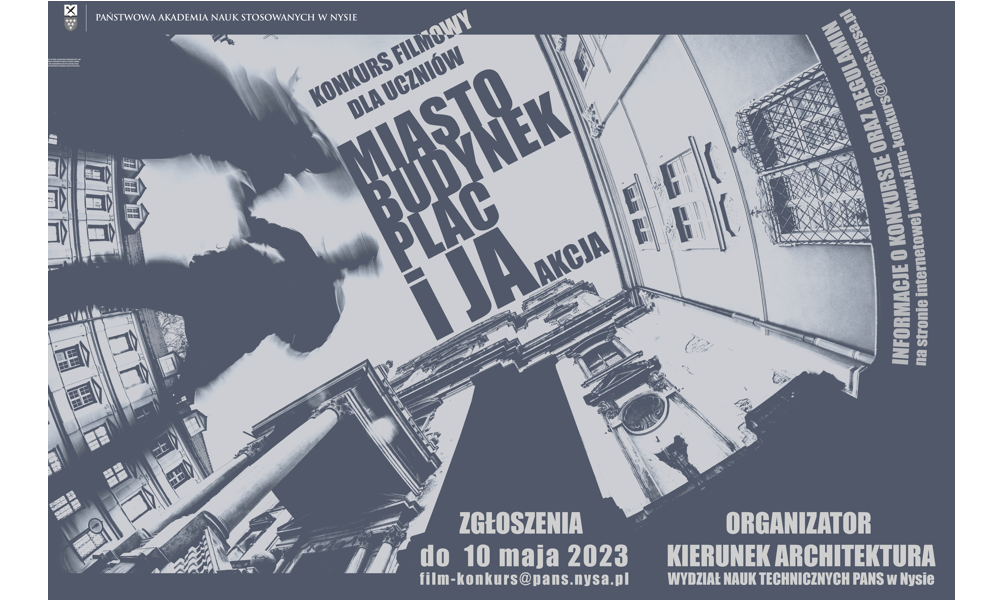 Konkurs filmowy "Miasto, budynek, plac i Ja - … AKCJA!"