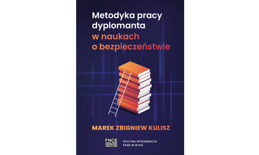 Metodyka pracy dyplomanta w naukach o bezpieczeństwie