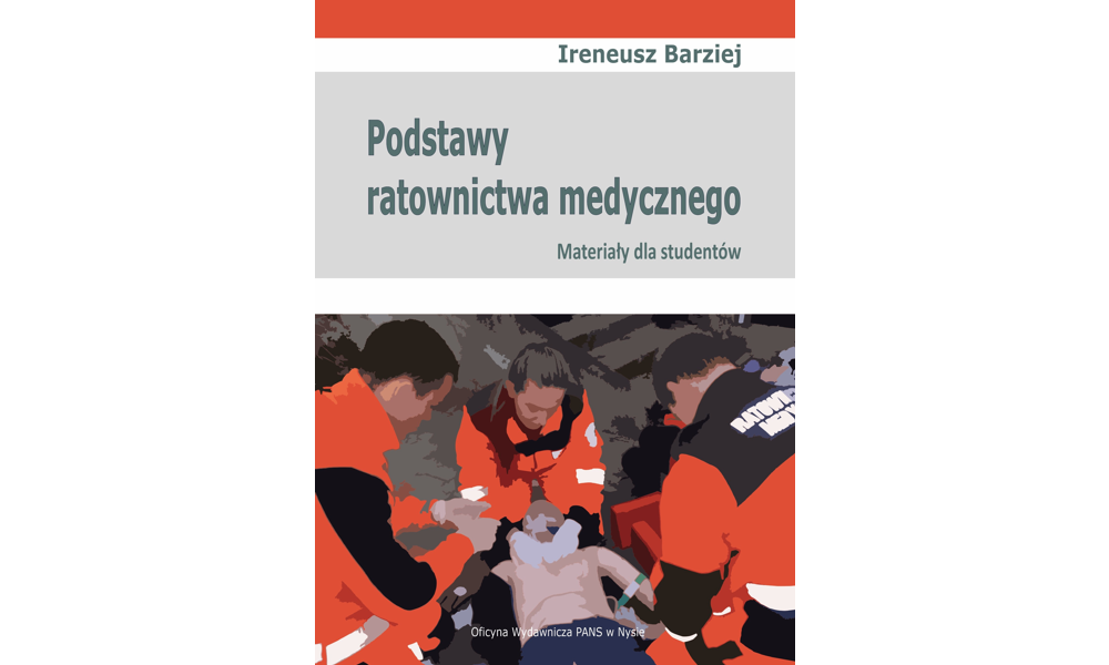 Podstawy ratownictwa medycznego. Materiały dla studentów