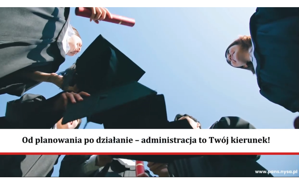 Chcesz zostać nowoczesnym pracownikiem administracji publicznej lub celno-skarbowej – przyjedź do nyskiej Akademii na studia!