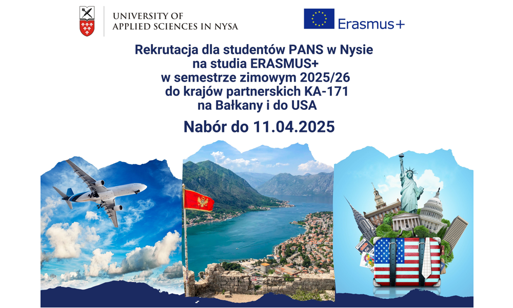 Rekrutacja KA-171 dla studentów PANS w Nysie na studia ERASMUS+ do krajów partnerskich na Bałkany Zachodnie i do USA.  Nabór do 11.04.2025 r.