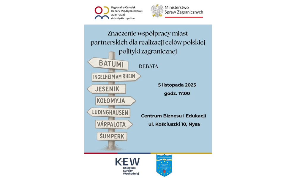 Debata pt. „Znaczenie współpracy miast partnerskich dla realizacji celów polskiej polityki zagranicznej”