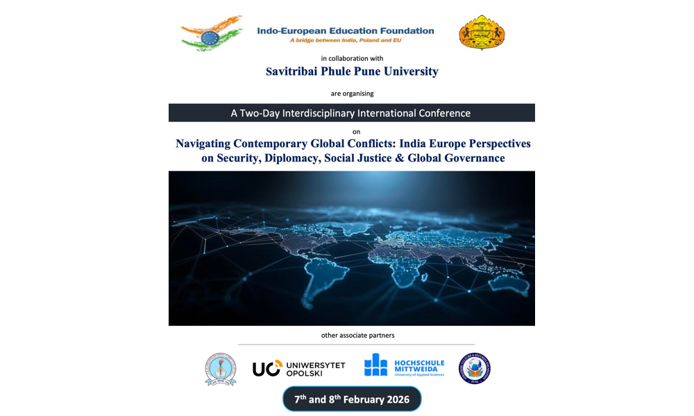 Navigating Contemporary Global Conflicts: India–Europe Perspectives on Security, Diplomacy, Social Justice & Global Governance