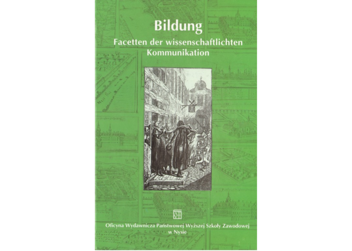 Bildung. Facetten der wissenschaftlichten Kommunikation