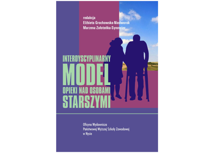 Interdyscyplinarny model opieki nad osobami starszymi