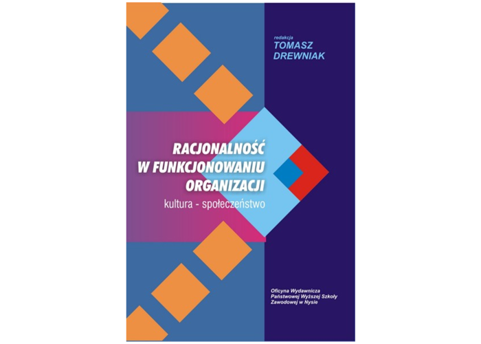 Racjonalność w funkcjonowaniu organizacji. Kultura - społeczeństwo