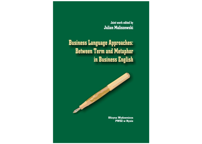 Business Language Approaches: Between Term and Metaphor in Business English