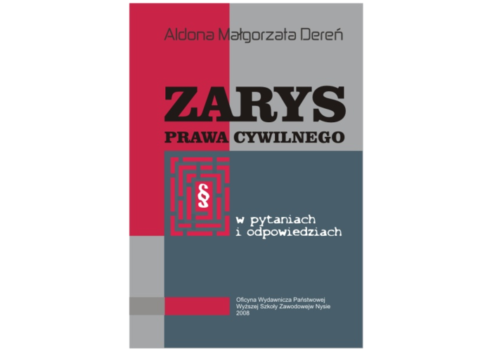 Zarys prawa cywilnego w pytaniach i odpowiedziach