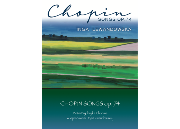 Chopin Songs op. 74