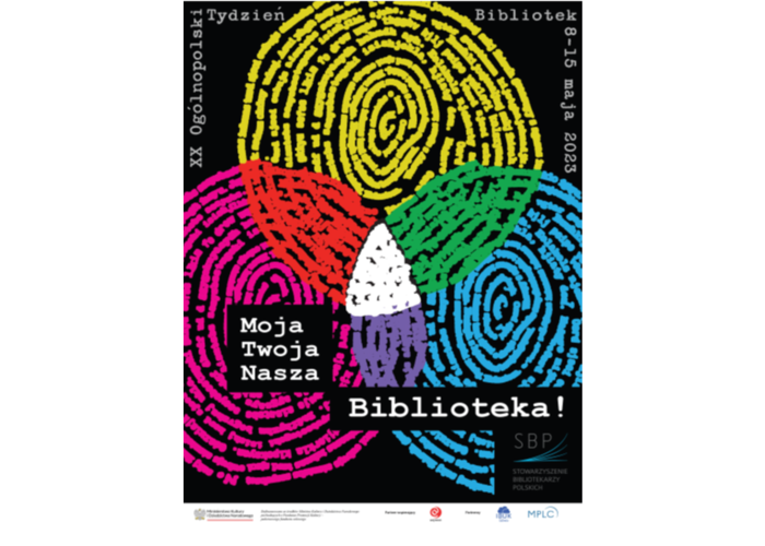05-15 maja 2023 XX TYDZIEŃ BIBLIOTEK pod hasłem „Moja, Twoja, Nasza – BIBLIOTEKA!”