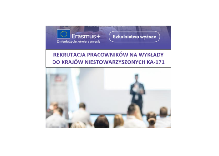 Rekrutacja pracowników na wykłady do krajów niestowarzyszonych (KA-171)  w ramach Programu Erasmus+. TERMIN zgłoszeń: 15.12.2023r.