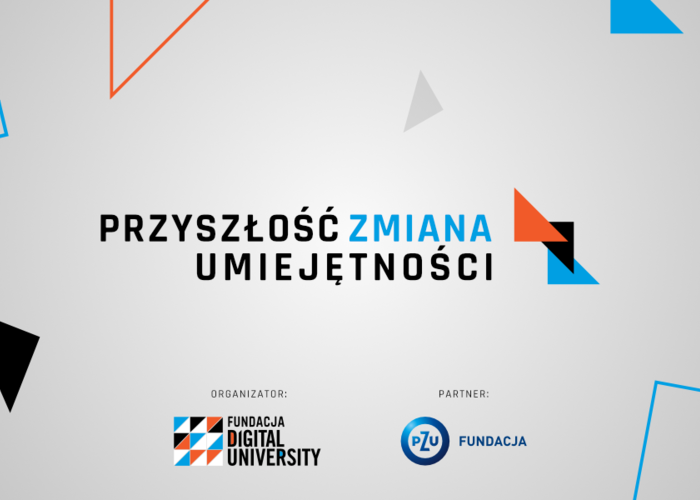 Przyszłość. Zmiana. Umiejętności.